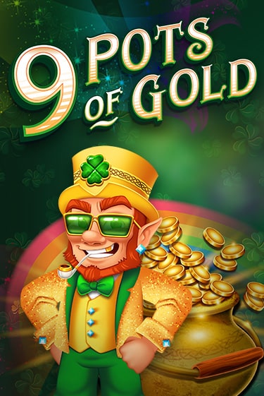 9 Pots of Gold - играть онлайн | Вулкан Вегас Беларусь - без регистрации