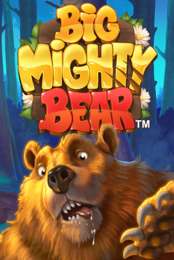 Big Mighty Bear - играть онлайн | Вулкан Вегас Беларусь - без регистрации