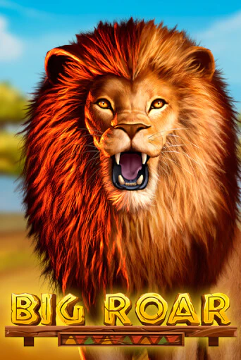 Big Roar - играть онлайн | Вулкан Вегас Беларусь - без регистрации