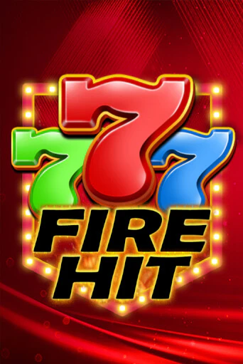Fire Hit - играть онлайн | Вулкан Вегас Беларусь - без регистрации