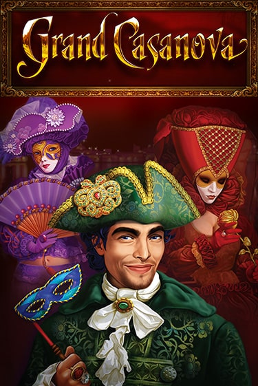 Grand Casanova - играть онлайн | Вулкан Вегас Беларусь - без регистрации
