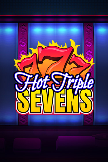 Hot Triple Sevens - играть онлайн | Вулкан Вегас Беларусь - без регистрации