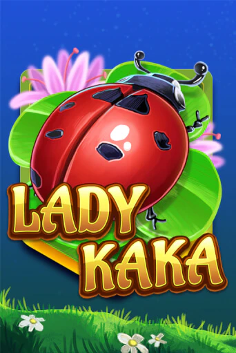 Lady KAKA - играть онлайн | Вулкан Вегас Беларусь - без регистрации