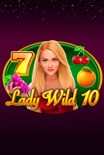 Lady Wild 10 - играть онлайн | Вулкан Вегас Беларусь - без регистрации
