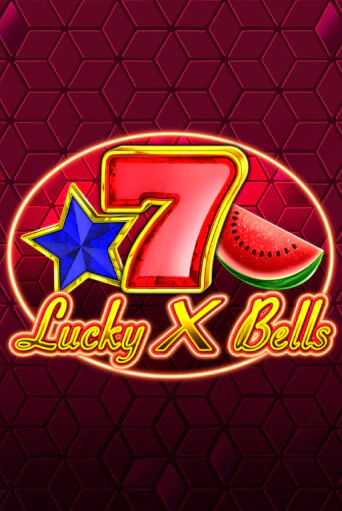 Lucky X Bells - играть онлайн | Вулкан Вегас Беларусь - без регистрации