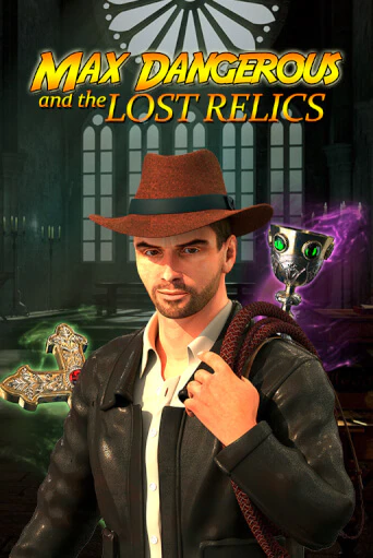 Max Dangerous and the Lost Relics - играть онлайн | Вулкан Вегас Беларусь - без регистрации