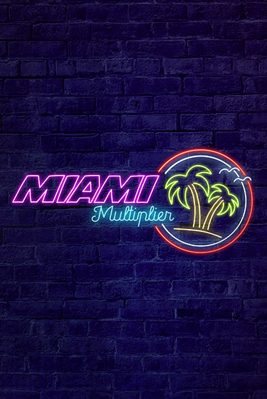 MiamiMultiplier - играть онлайн | Вулкан Вегас Беларусь - без регистрации