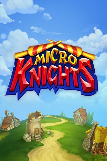 Micro Knights - играть онлайн | Вулкан Вегас Беларусь - без регистрации