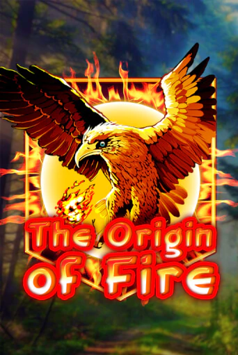 Origin Of Fire - играть онлайн | Вулкан Вегас Беларусь - без регистрации