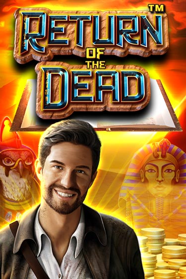 Return of the Dead - играть онлайн | Вулкан Вегас Беларусь - без регистрации