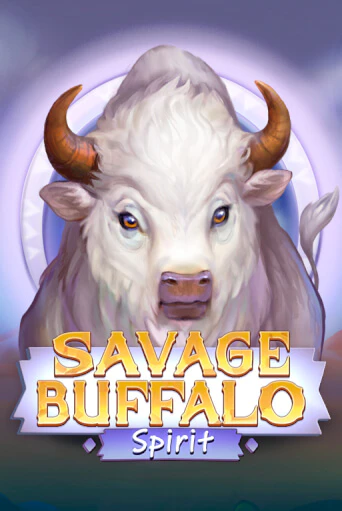 Savage Buffalo Spirit - играть онлайн | Вулкан Вегас Беларусь - без регистрации