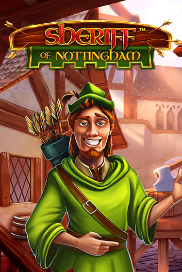 Sheriff of Nottingham - играть онлайн | Вулкан Вегас Беларусь - без регистрации