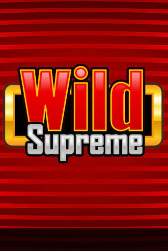 Wild Supreme - играть онлайн | Вулкан Вегас Беларусь - без регистрации
