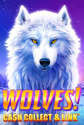 Wolves! Cash Collect & Link™ - играть онлайн | Вулкан Вегас Беларусь - без регистрации